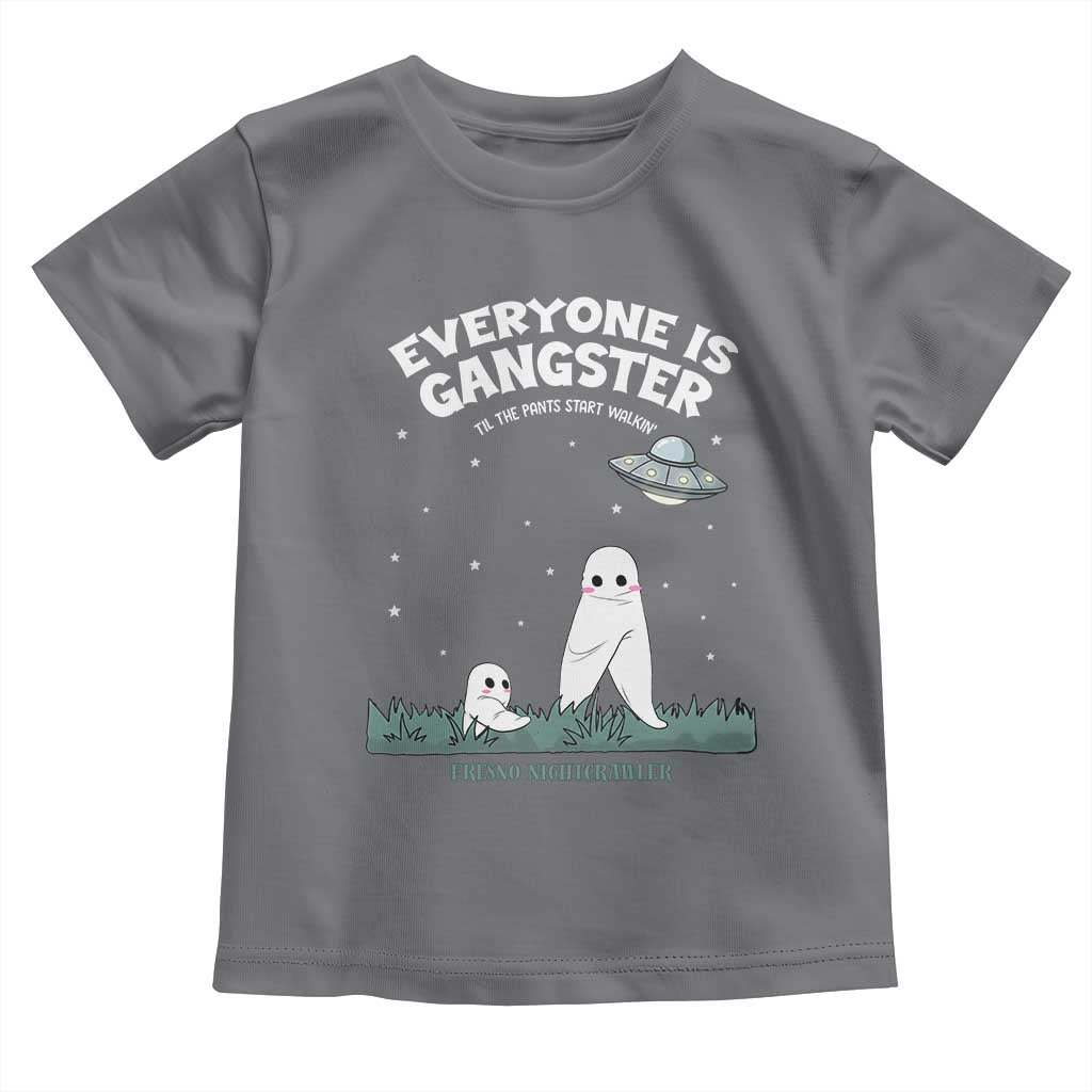 Gangster Til The Pants Start Walkin Nightcrawler Toddler T Shirt Funny Cryptid Hunter TS12 Charcoal Print Your Wear