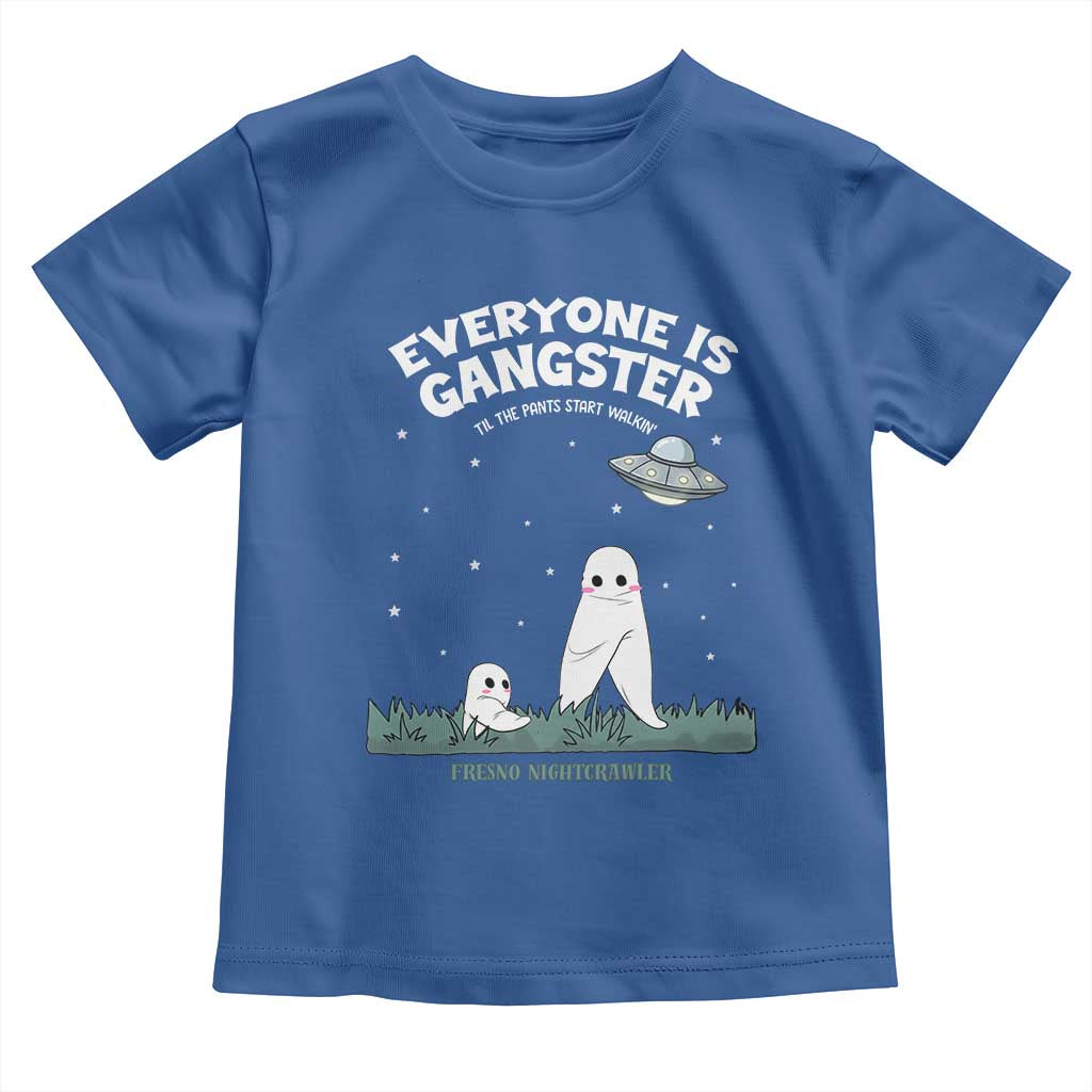 Gangster Til The Pants Start Walkin Nightcrawler Toddler T Shirt Funny Cryptid Hunter TS12 Royal Blue Print Your Wear