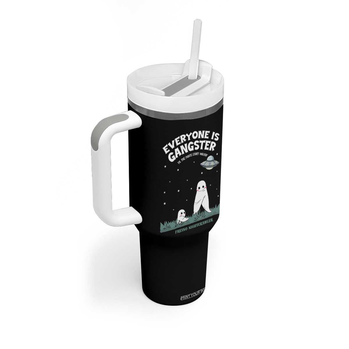 Gangster Til The Pants Start Walkin Nightcrawler Tumbler With Handle Funny Cryptid Hunter TS12 Print Your Wear