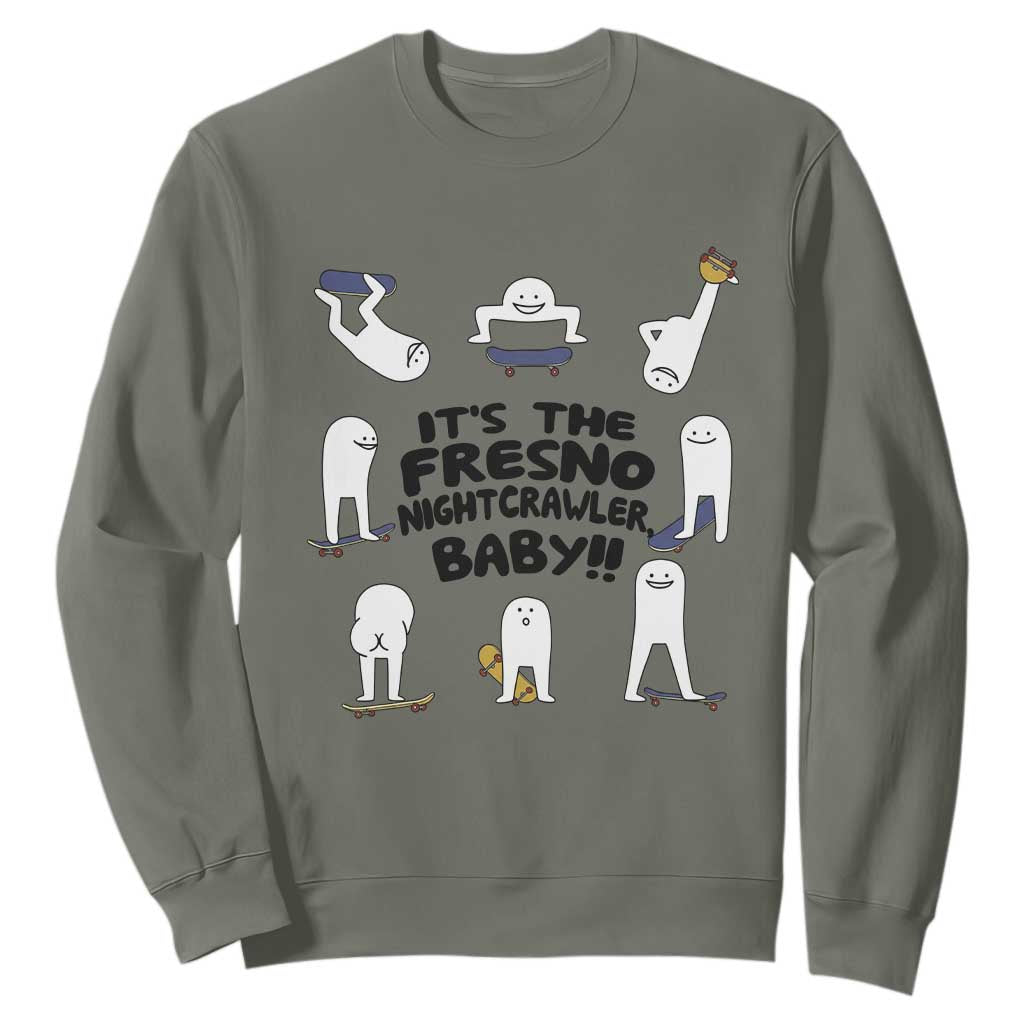 Its The Fresno Nightcrawler Baby Sweatshirt Funny Cryptid Skate Style Gift TS12 Military Green Print Your Wear