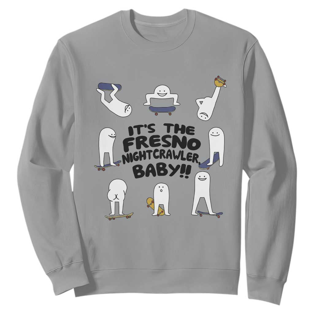 Its The Fresno Nightcrawler Baby Sweatshirt Funny Cryptid Skate Style Gift TS12 Sport Gray Print Your Wear