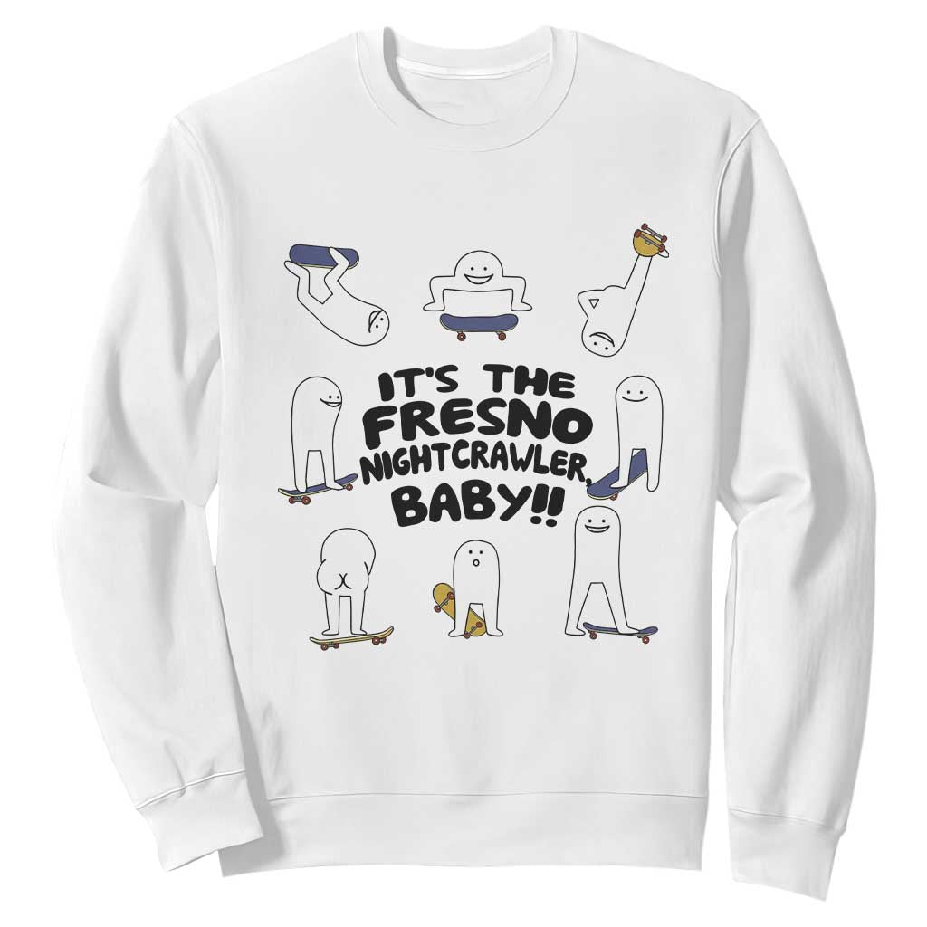 Its The Fresno Nightcrawler Baby Sweatshirt Funny Cryptid Skate Style Gift TS12 White Print Your Wear
