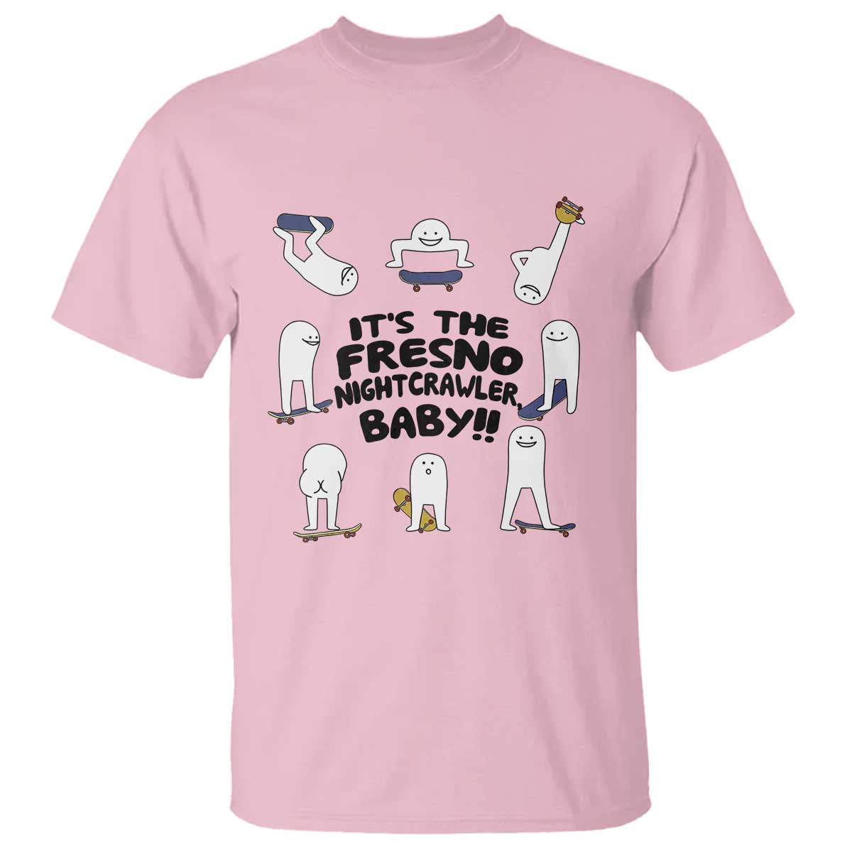 Its The Fresno Nightcrawler Baby T Shirt Funny Cryptid Skate Style Gift TS12 Light Pink Print Your Wear