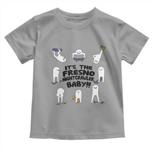 Its The Fresno Nightcrawler Baby Toddler T Shirt Funny Cryptid Skate Style Gift TS12 Sport Gray Print Your Wear