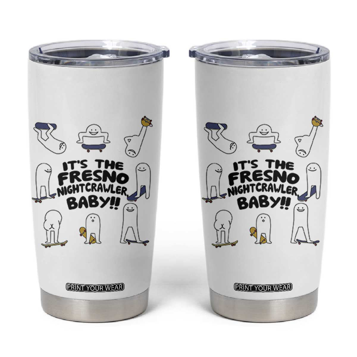 Its The Fresno Nightcrawler Baby Tumbler Cup Funny Cryptid Skate Style Gift TS12 White Print Your Wear