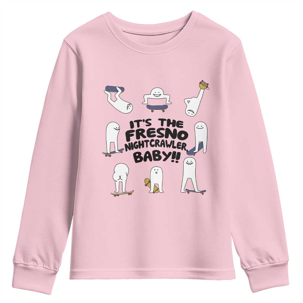Its The Fresno Nightcrawler Baby Youth Sweatshirt Funny Cryptid Skate Style Gift TS12 Light Pink Print Your Wear