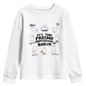 Its The Fresno Nightcrawler Baby Youth Sweatshirt Funny Cryptid Skate Style Gift TS12 White Print Your Wear