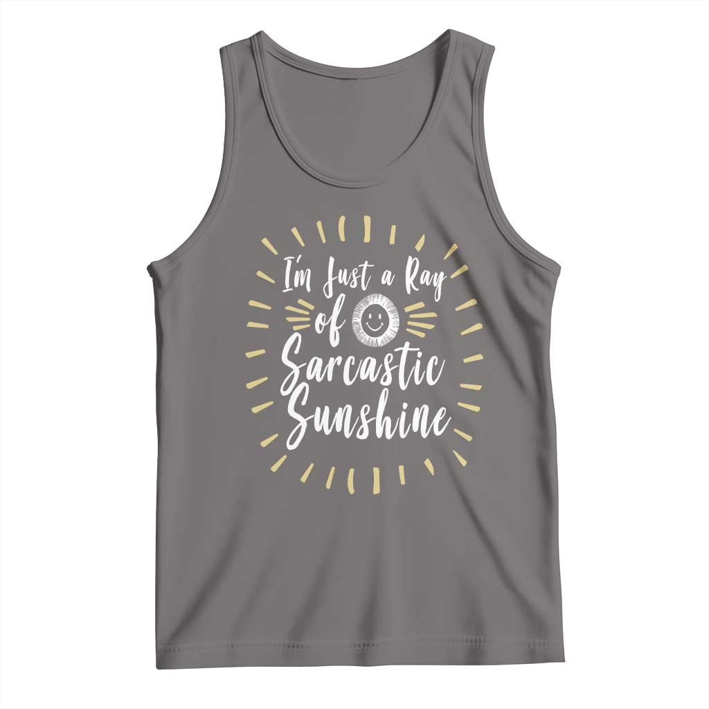 Im Just A Ray Of Sarcastic Sunshine Tank Top Funny Attitude Gift TS12 Deep Heather Print Your Wear