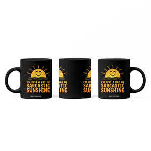 Funny Im Just A Ray Of Sarcastic Sunshine Coffee Mug No Filter Attitude Gift TS12 Print Your Wear