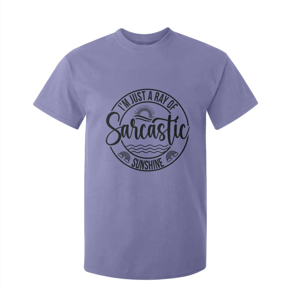 Funny Im Just A Ray Of Sarcastic Sunshine T Shirt For Kid Witty Sarcasm Lover TS12 Violet Print Your Wear