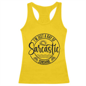 Funny Im Just A Ray Of Sarcastic Sunshine Racerback Tank Top Witty Sarcasm Lover TS12 Daisy Print Your Wear