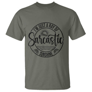 Funny Im Just A Ray Of Sarcastic Sunshine T Shirt Witty Sarcasm Lover TS12 Military Green Print Your Wear