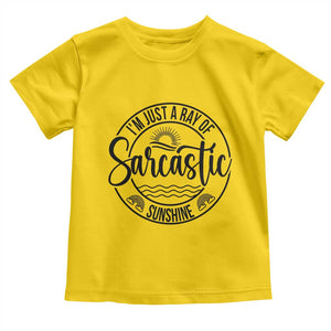 Funny Im Just A Ray Of Sarcastic Sunshine Toddler T Shirt Witty Sarcasm Lover TS12 Daisy Print Your Wear
