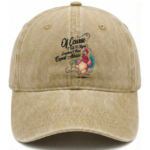 Of Course I Talk To Myself I Need Expert Advice Washed Cotton Baseball Cap Funny Sarcastic Quote TS12 Print Your Wear