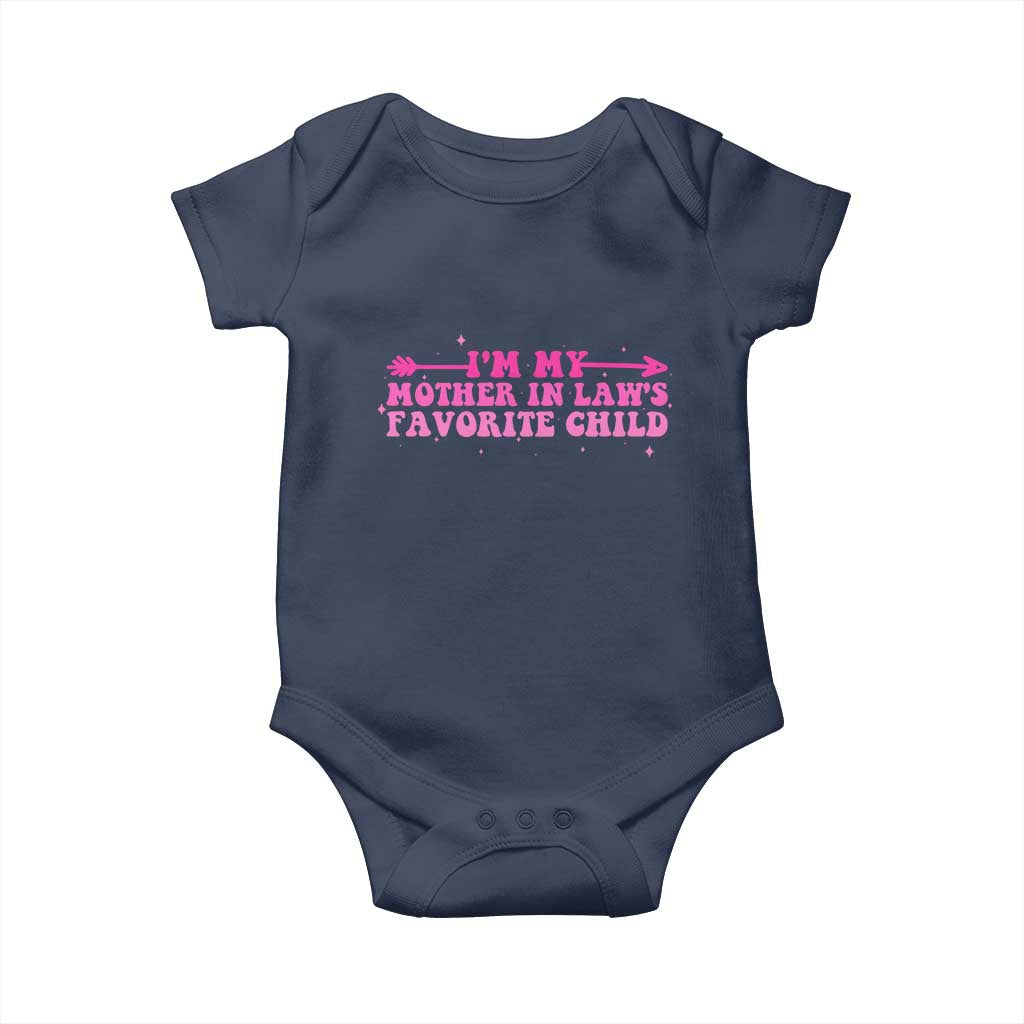Funny In Law Gift Baby Onesie I Am My Mother In Laws Favorite Child TS12 Navy Print Your Wear