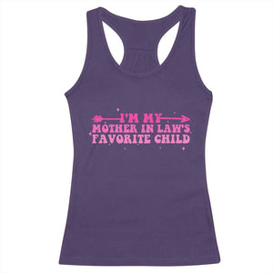 Funny In Law Gift Racerback Tank Top I Am My Mother In Laws Favorite Child TS12 Purple Print Your Wear