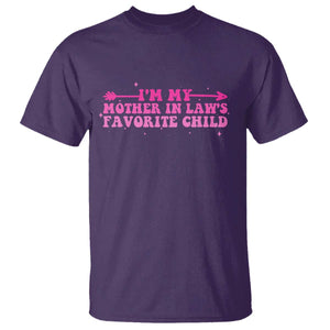 Funny In Law Gift T Shirt I Am My Mother In Laws Favorite Child TS12 Purple Print Your Wear