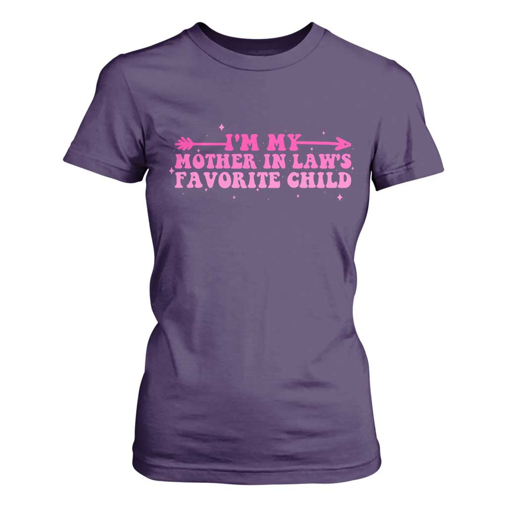 Funny In Law Gift T Shirt For Women I Am My Mother In Laws Favorite Child TS12 Purple Print Your Wear