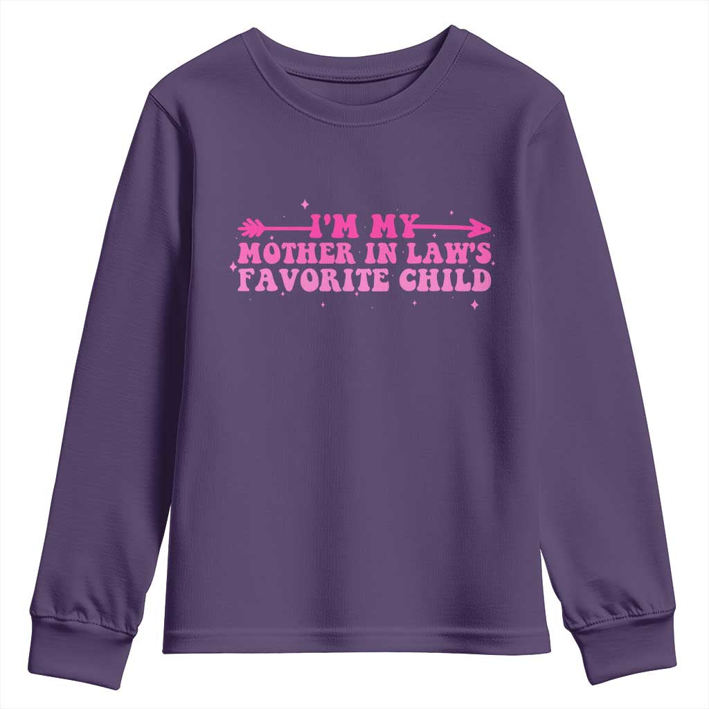 Funny In Law Gift Youth Sweatshirt I Am My Mother In Laws Favorite Child TS12 Purple Print Your Wear