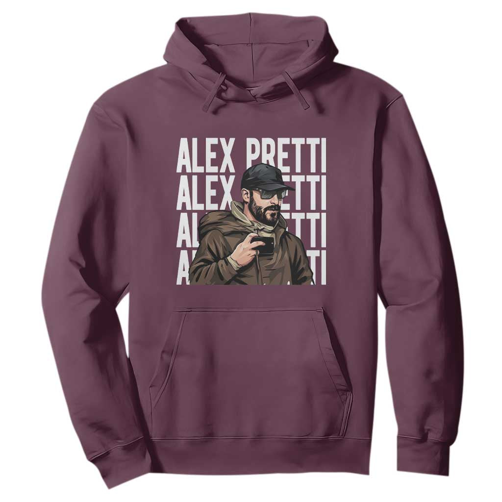 Alex Pretti Hoodie Minneapolis Hero Nurse Community Support Gift TS12 Maroon Print Your Wear