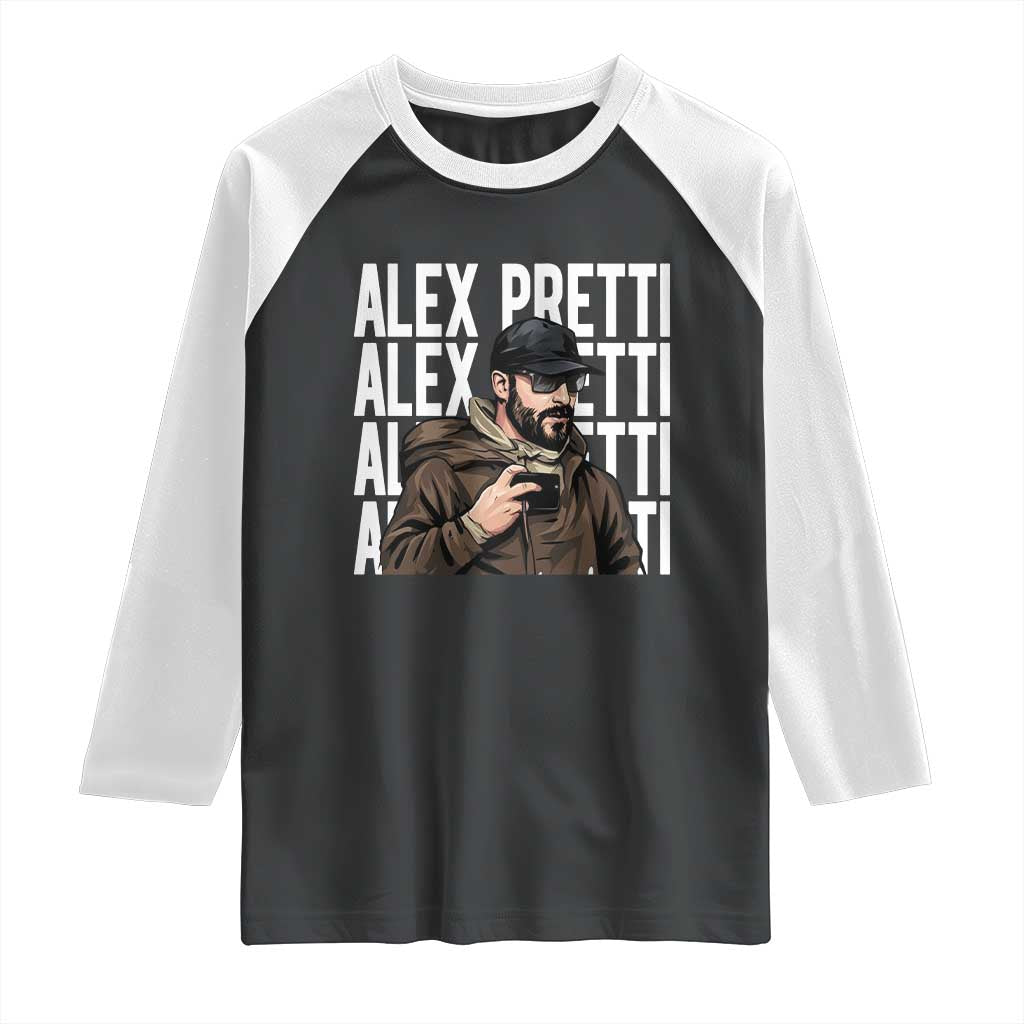 Alex Pretti Raglan Shirt Minneapolis Hero Nurse Community Support Gift TS12 Black White Print Your Wear