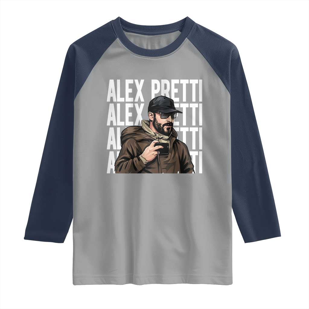 Alex Pretti Raglan Shirt Minneapolis Hero Nurse Community Support Gift TS12 Sport Gray Navy Print Your Wear