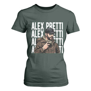 Alex Pretti T Shirt For Women Minneapolis Hero Nurse Community Support Gift TS12 Dark Forest Green Print Your Wear
