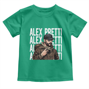 Alex Pretti Toddler T Shirt Minneapolis Hero Nurse Community Support Gift TS12 Irish Green Print Your Wear