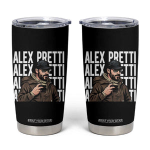 Alex Pretti Tumbler Cup Minneapolis Hero Nurse Community Support Gift TS12 Black Print Your Wear