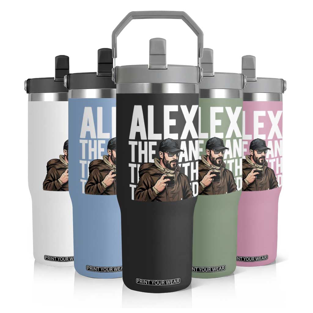 Alex Pretti Flip Straw Tumbler Alex The Man The Myth The Legend Vintage Gift TS12 Print Your Wear