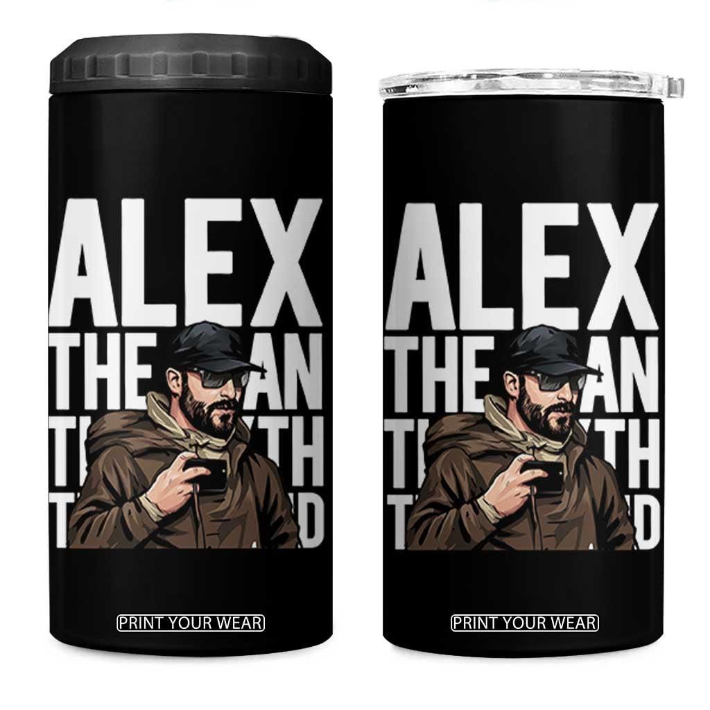 Alex Pretti 4 in 1 Can Cooler Tumbler Alex The Man The Myth The Legend Vintage Gift TS12 One Size: 16 oz Black Print Your Wear