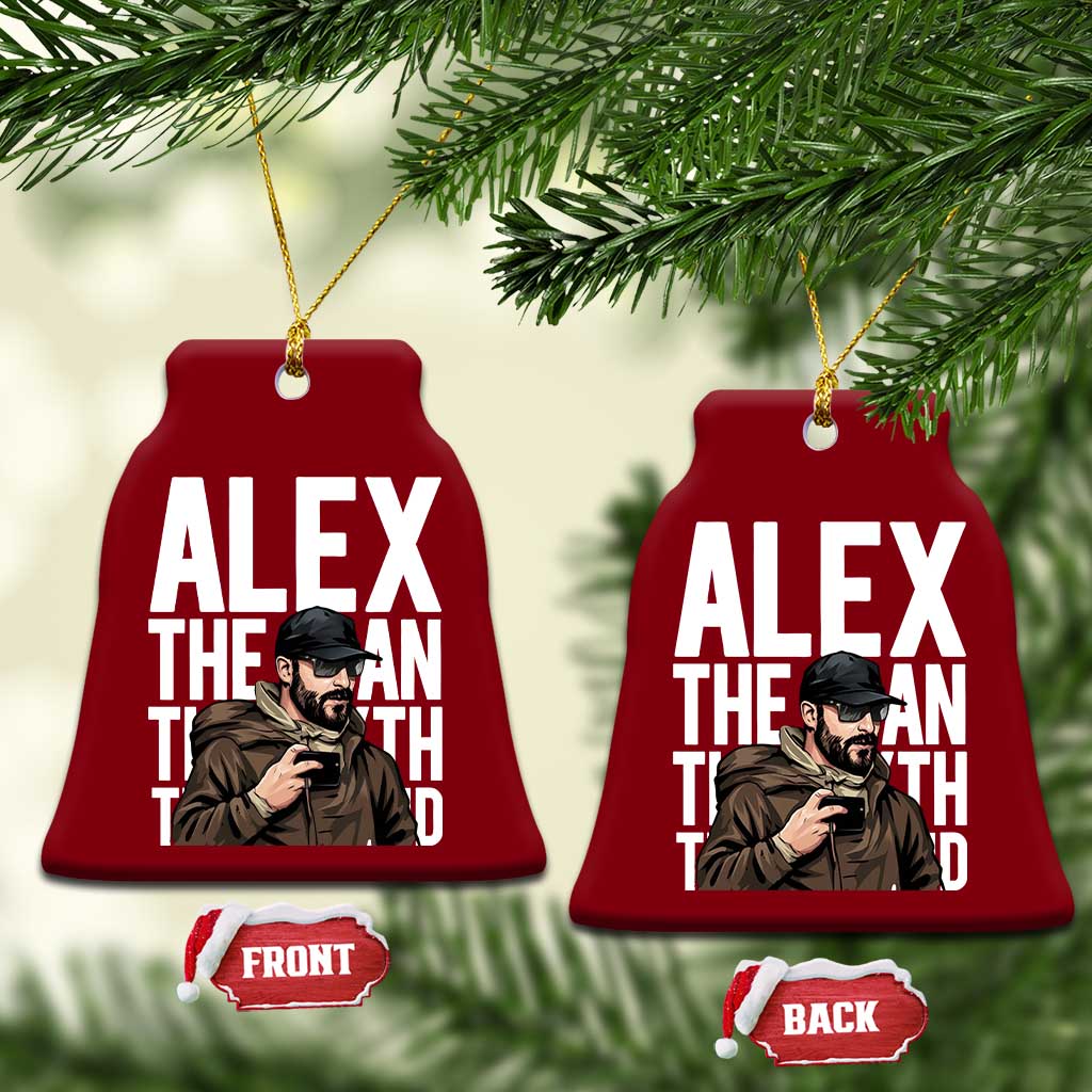 Alex Pretti Ceramic Ornament Alex The Man The Myth The Legend Vintage Gift TS12 Print Your Wear