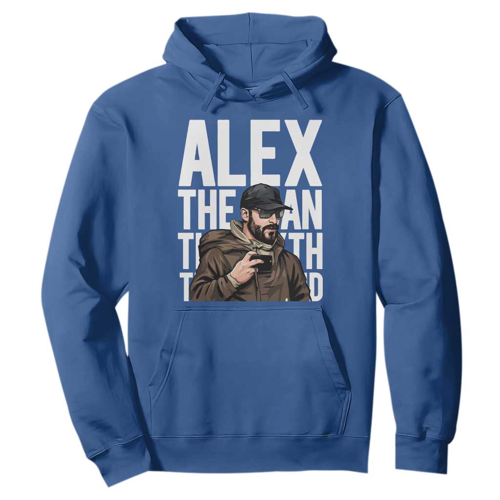 Alex Pretti Hoodie Alex The Man The Myth The Legend Vintage Gift TS12 Royal Blue Print Your Wear