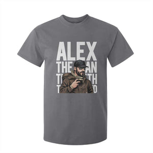 Alex Pretti T Shirt For Kid Alex The Man The Myth The Legend Vintage Gift TS12 Charcoal Print Your Wear