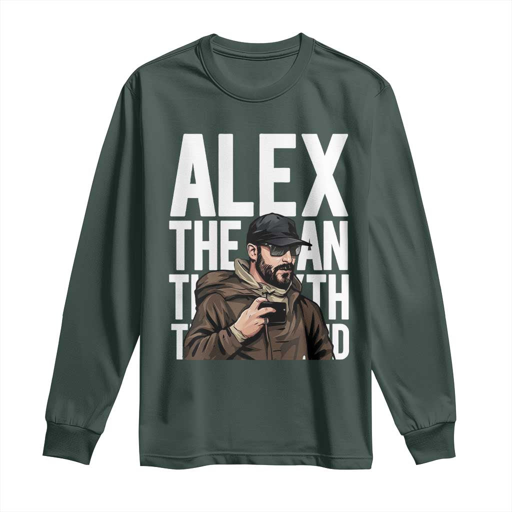 Alex Pretti Long Sleeve Shirt Alex The Man The Myth The Legend Vintage Gift TS12 Dark Forest Green Print Your Wear