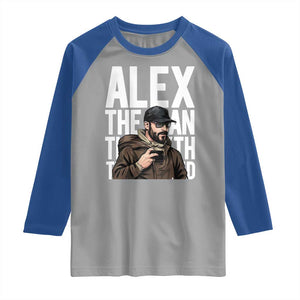 Alex Pretti Raglan Shirt Alex The Man The Myth The Legend Vintage Gift TS12 Sport Gray Royal Print Your Wear