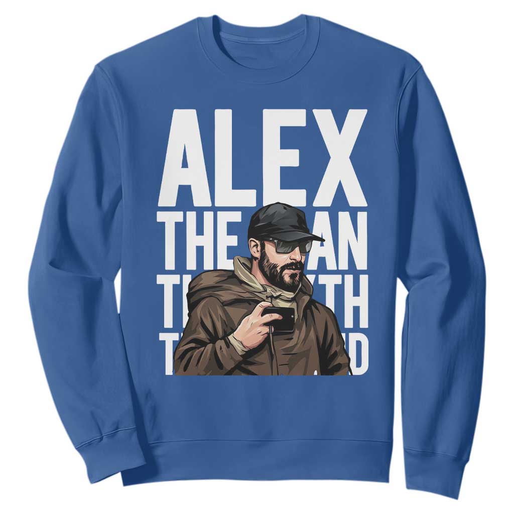 Alex Pretti Sweatshirt Alex The Man The Myth The Legend Vintage Gift TS12 Royal Blue Print Your Wear