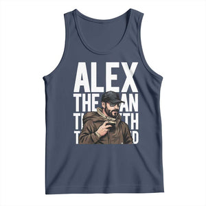 Alex Pretti Tank Top Alex The Man The Myth The Legend Vintage Gift TS12 Navy Print Your Wear