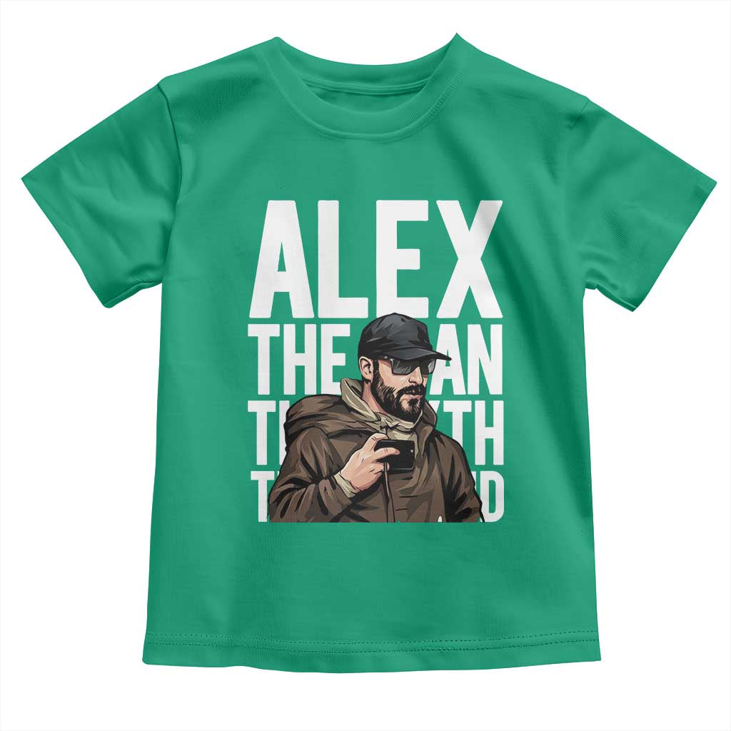 Alex Pretti Toddler T Shirt Alex The Man The Myth The Legend Vintage Gift TS12 Irish Green Print Your Wear
