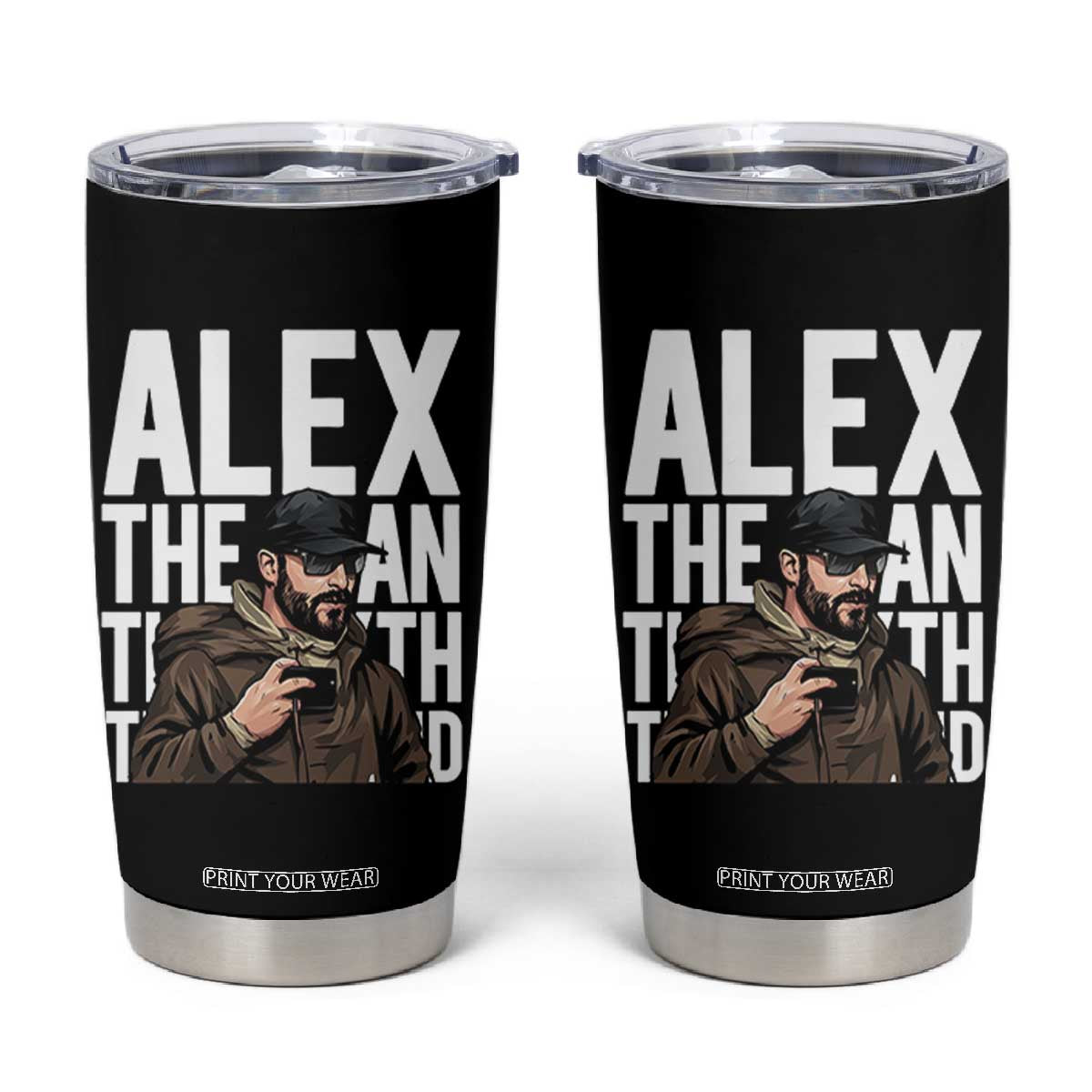Alex Pretti Tumbler Cup Alex The Man The Myth The Legend Vintage Gift TS12 Black Print Your Wear