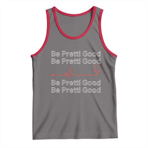 Be Pretti Good Tank Top Nurse Tribute Alex Pretti Healthcare Gift TS12 Deep Heather Red Print Your Wear