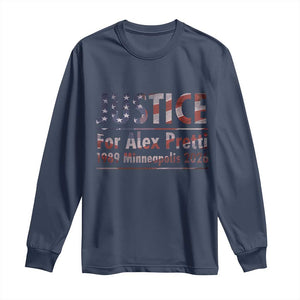Justice For Alex Pretti Long Sleeve Shirt Minneapolis MN Tribute Gift TS12 Navy Print Your Wear