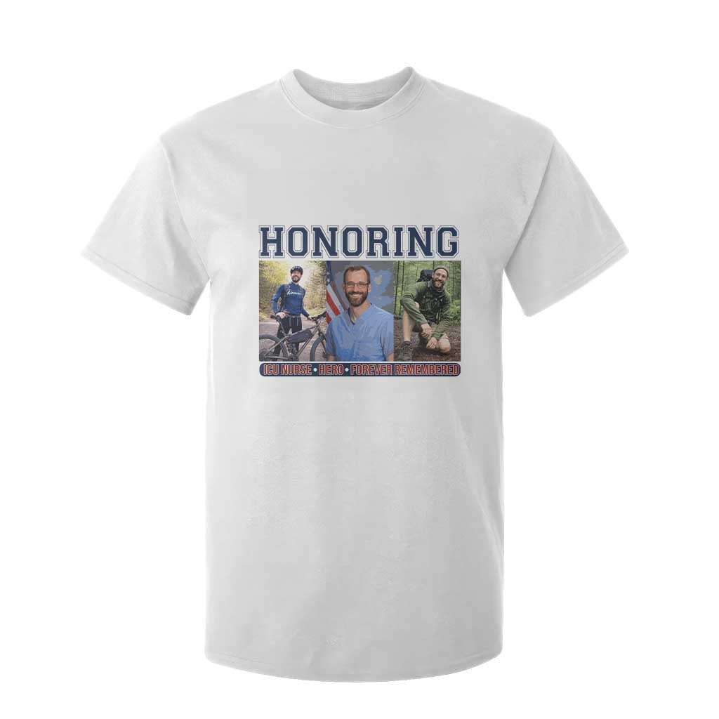 Honoring Alex Pretti Memorial T Shirt For Kid ICU Nurse Hero Tribute Minneapolis TS12 White Print Your Wear