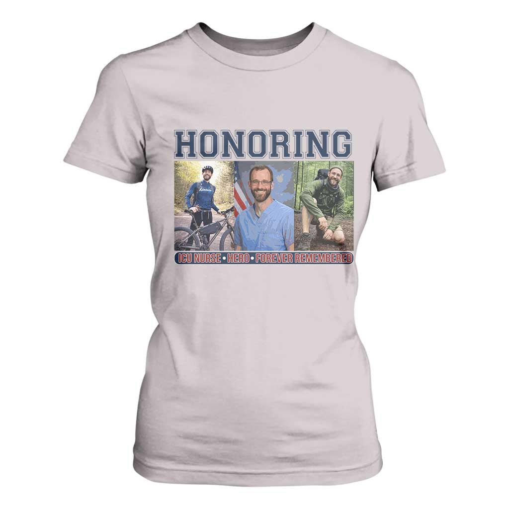 Honoring Alex Pretti Memorial T Shirt For Women ICU Nurse Hero Tribute Minneapolis TS12 Ice Gray Print Your Wear