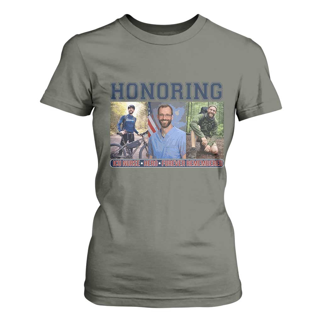 Honoring Alex Pretti Memorial T Shirt For Women ICU Nurse Hero Tribute Minneapolis TS12 Military Green Print Your Wear