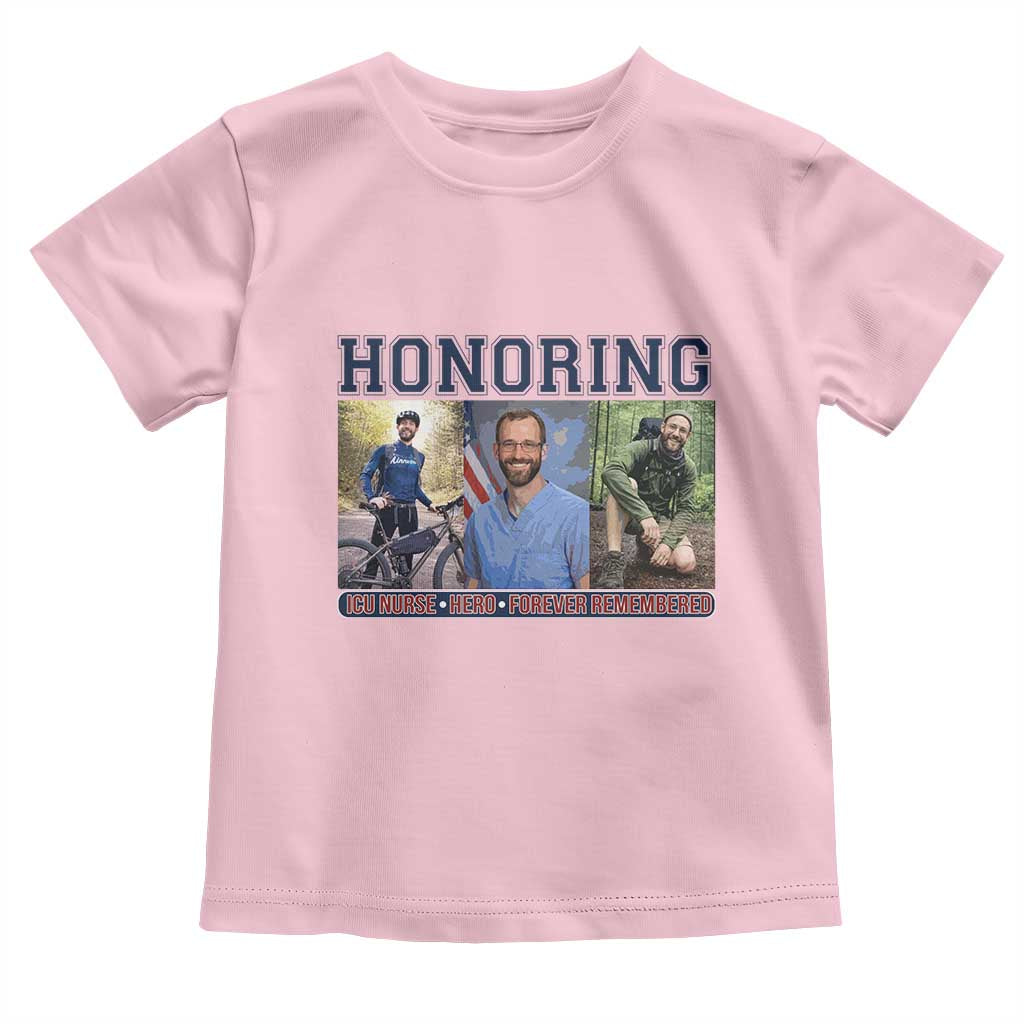 Honoring Alex Pretti Memorial Toddler T Shirt ICU Nurse Hero Tribute Minneapolis TS12 Light Pink Print Your Wear