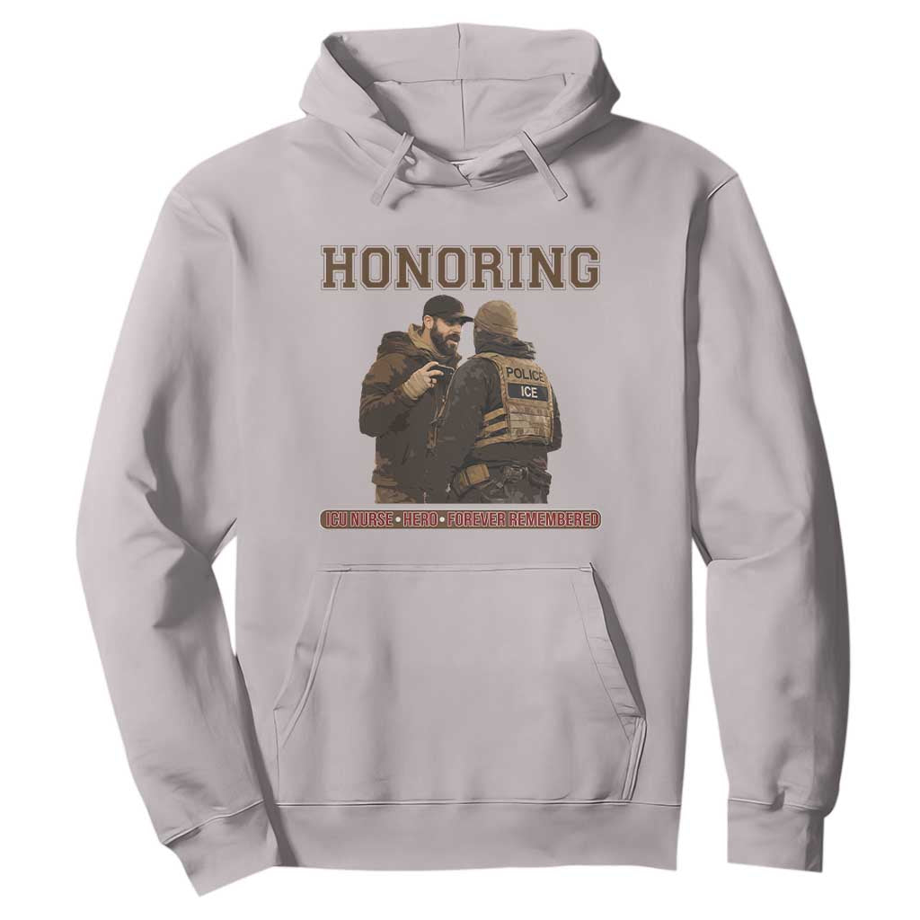 Honoring Alex Pretti ICU Nurse Tribute Support Gift Hoodie TS12 Ice Gray Print Your Wear