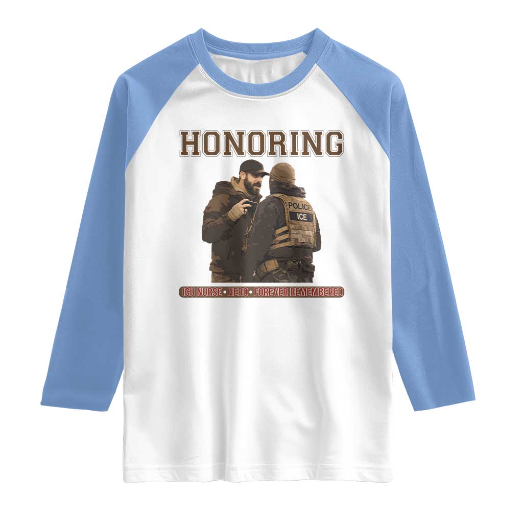 Honoring Alex Pretti ICU Nurse Tribute Support Gift Raglan Shirt TS12 White Carolina Blue Print Your Wear