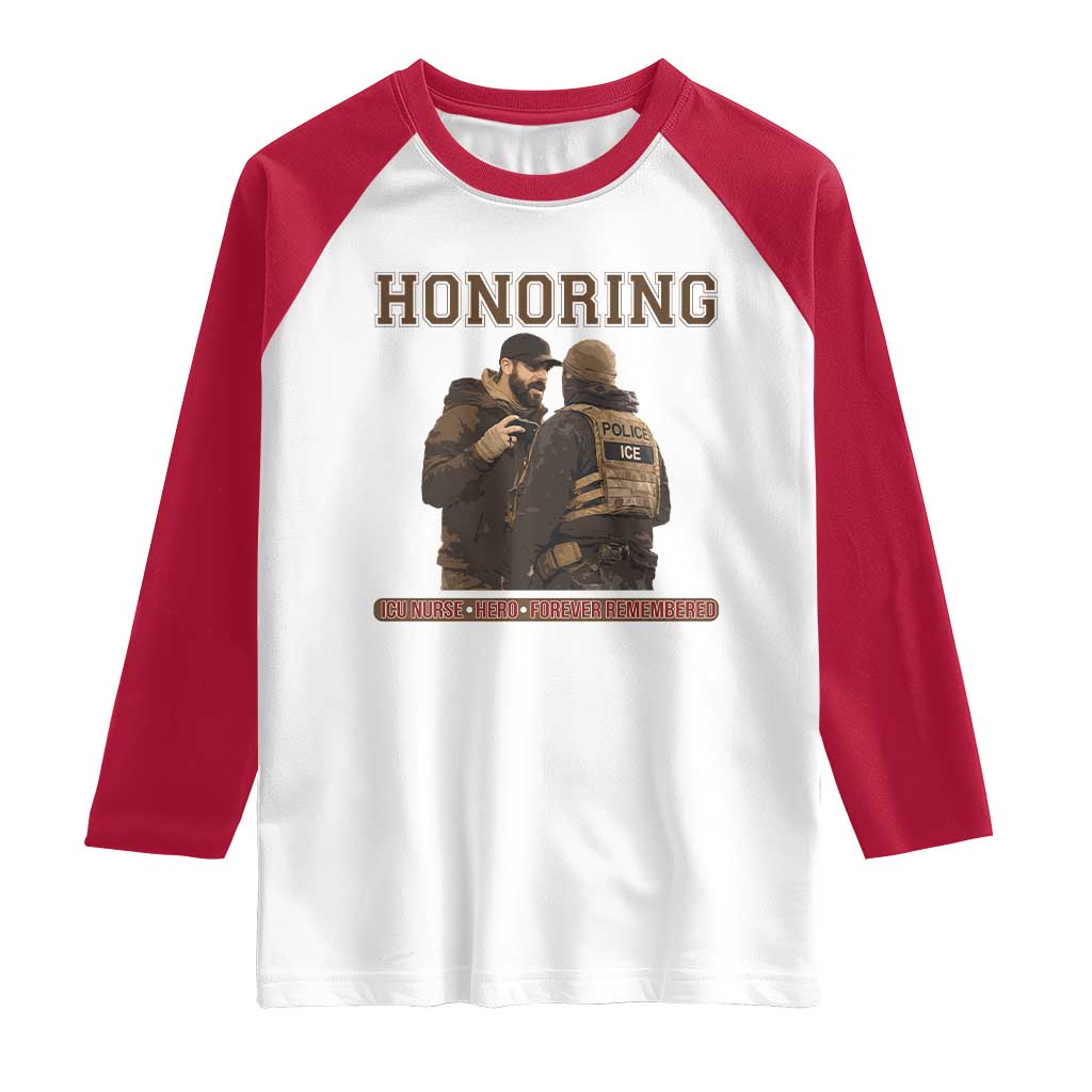 Honoring Alex Pretti ICU Nurse Tribute Support Gift Raglan Shirt TS12 White Red Print Your Wear