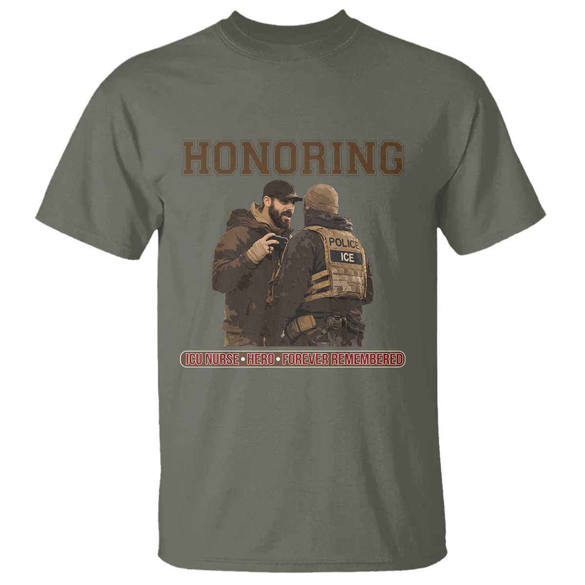 Honoring Alex Pretti ICU Nurse Tribute Support Gift T Shirt TS12 Military Green Print Your Wear